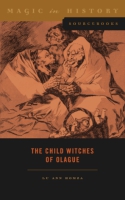 Cover for The Child Witches of Olague