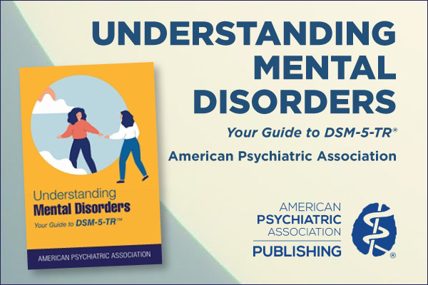 Understanding Mental Disorders