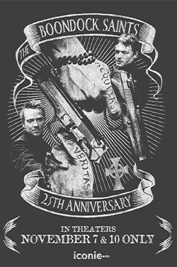 The Boondock Saints 25th Anniversary Poster