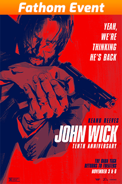 John Wick 10th Anniversary Poster