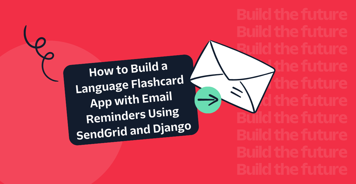 Illustration of an envelope with text on creating a flashcard app using Django and SendGrid.