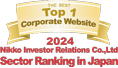 AS ONE OF THE Top 1 Corporate Websites 2024 Nikko Investor Relations Co.,Ltd. Sector ranking in Japan