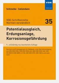 Potentialausgleich, Erdungsanlage, Korrosionsgefährdung