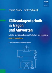 Kälteanlagentechnik in Fragen und Antworten