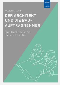 Der Architekt und die Bau-Auftragnehmer