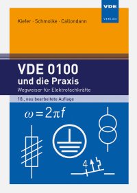 VDE 0100 und die Praxis