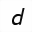 MATHEMATICAL SANS-SERIF ITALIC SMALL D