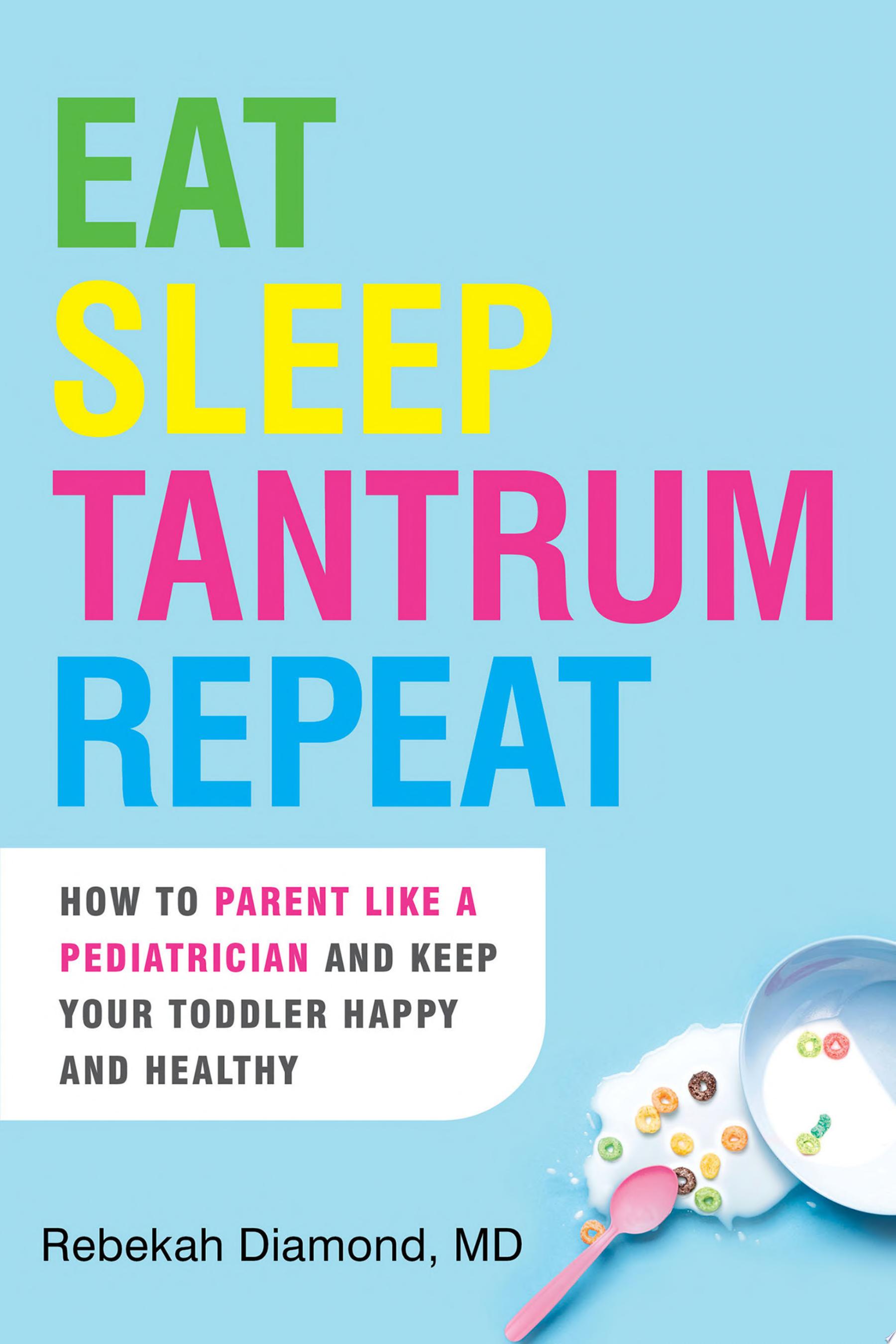 Image for "Eat Sleep Tantrum Repeat"