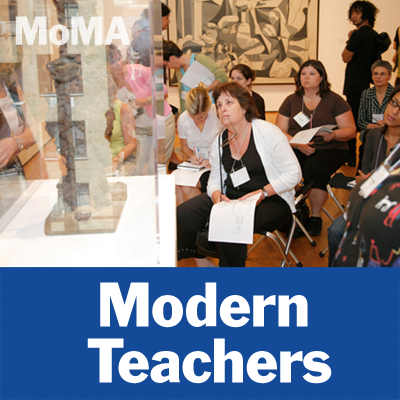 Educator Guides - Guides:MoMA, The Museum of Modern Art