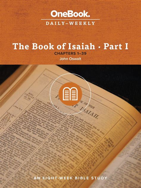 The Book of Isaiah—Ch. 1-39 (OneBook: Daily-Weekly) – My Seedbed