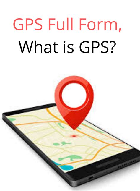 GPS Full Form, What is GPS? | Gps, Global positioning system, Form