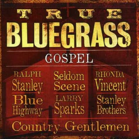 Various Artists - True Bluegrass Gospel - CD - Walmart.com - Walmart.com