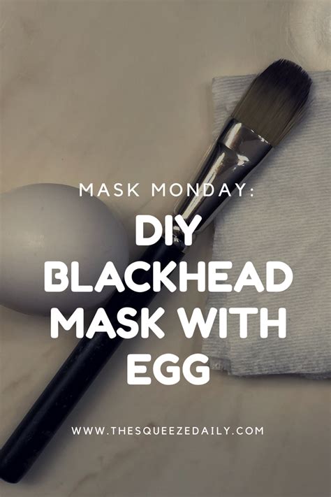 Mask Monday: DIY Blackhead Mask with Egg | The Squeeze Daily