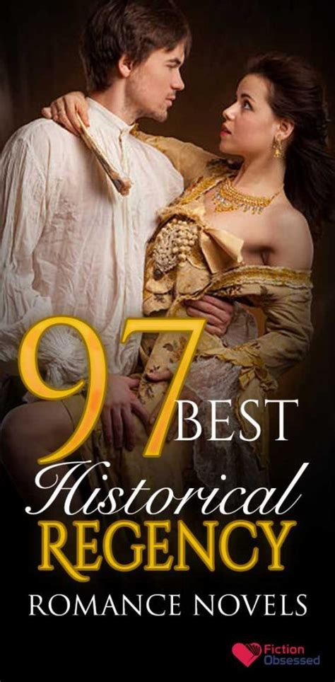 97 Best Historical Regency Romance Novels to Read (2019)