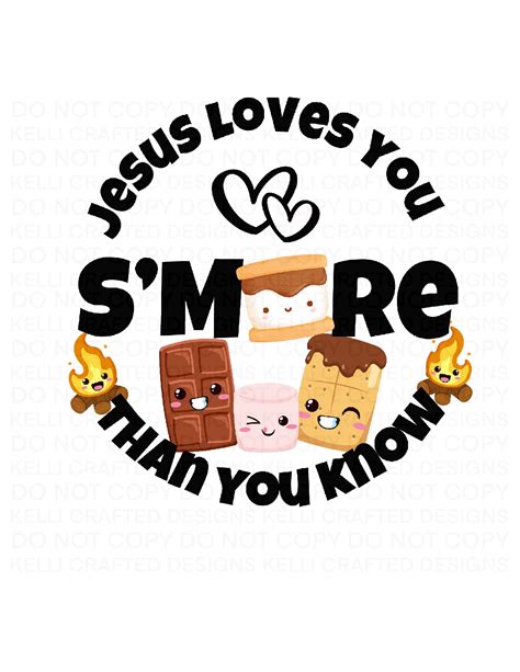 Jesus Loves You Smore Than You Know Png - Etsy