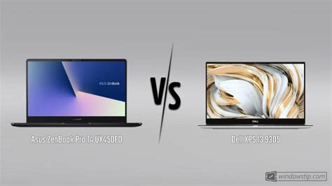 Asus ZenBook Pro 14 UX450FD vs. Dell XPS 13 9305: Which is better?