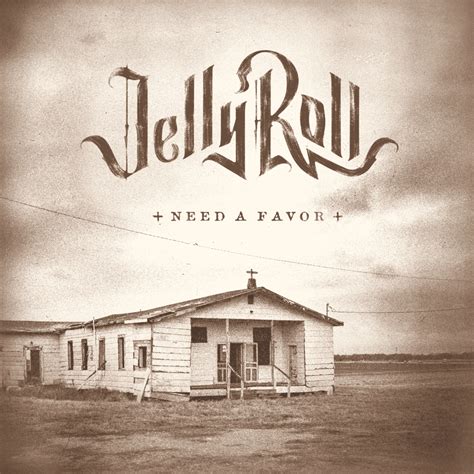 Jelly Roll – Need a Favor Lyrics | Genius Lyrics