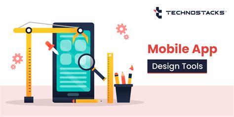 14 Best Mobile App Design Tools in 2025 | Technostacks