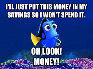 dory money funny | Budgets Are Sexy | Budgets Are Sexy