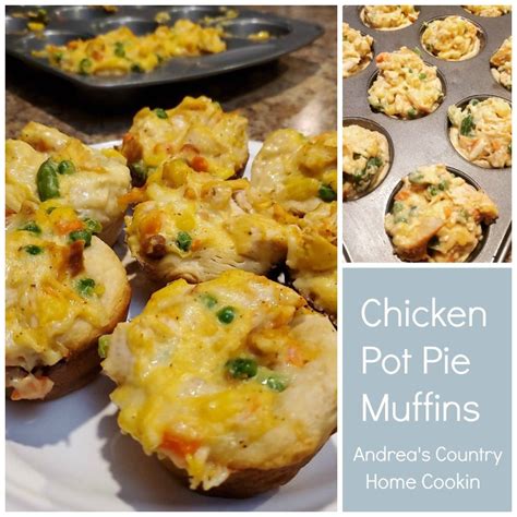 Chicken Pot Pie Muffins - Andrea's Country Home Cookin