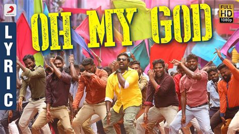 Sangathamizhan - Oh My God Lyric | Vijay Sethupathi, NivethaPethuraj | Vivek-Mervin | Vijay ...