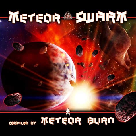 Meteor Swarm - compiled Meteor Burn | Various Artists | Digital Drugs Coalition