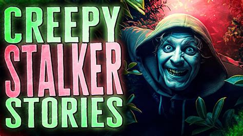 8 TRUE Horrifying and Creepy Stalker Stories - YouTube