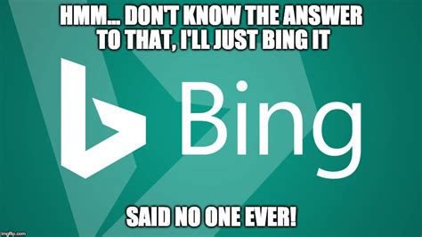 bing Memes & GIFs - Imgflip