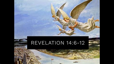 Revelation 14:6-12 "The Three Angel's Messages" - Revelation 14:6-12 - Bible Portal