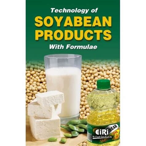 Soybean Products Formulations Book at best price in New Delhi