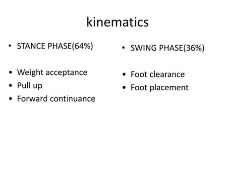 Gait biomechanics