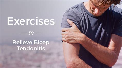 Biceps Tendonitis Exercises: Relieve Pain