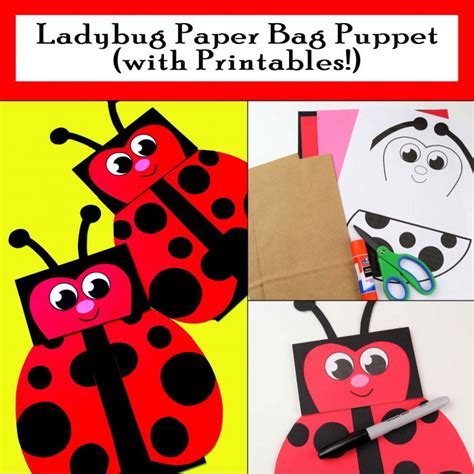 Ladybug Paper Bag Puppet with Printables - Printables 4 Mom