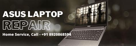 Asus Laptop Repair Service Center in Delhi, Noida, Ghaziabad