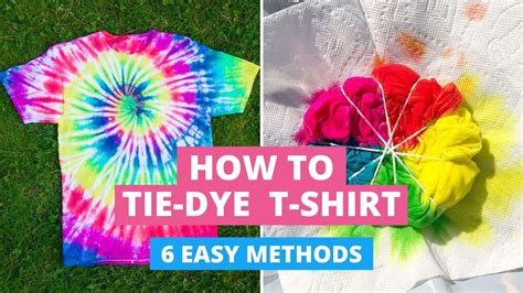 How to Tie-Dye T-Shirts: 6 Easy Methods DIY - YouTube