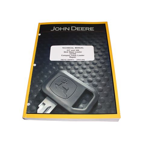 JOHN DEERE 317 320 SKID STEER LOADER СТ322 COMPACT TRACK LOADER REPAIR – PROFMANUAL