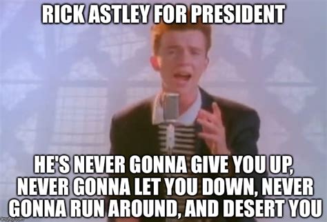 Never Gonna Give You Up Meme Version