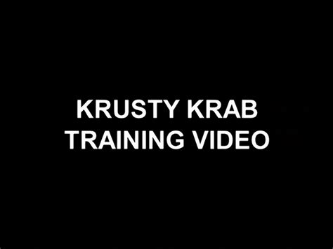 Krusty Krab Training Video | Encyclopedia SpongeBobia | Fandom