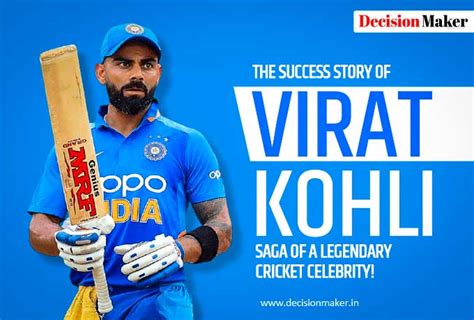 Success story of Virat Kohli- Saga of a Legendary Cricket Celebrity! - Decision Maker