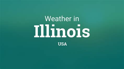 Weather in Illinois, United States