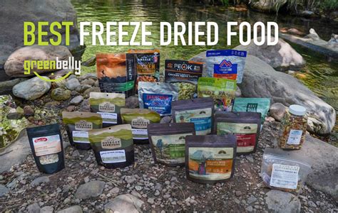 12 Best Freeze-Dried Food Brands – Greenbelly Meals