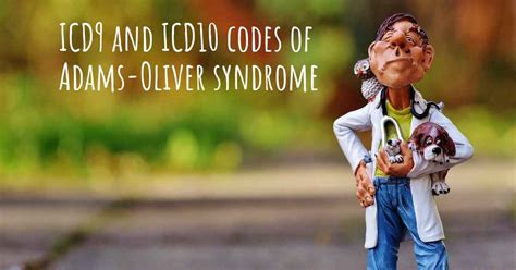 ICD10 code of Adams-Oliver syndrome and ICD9 code