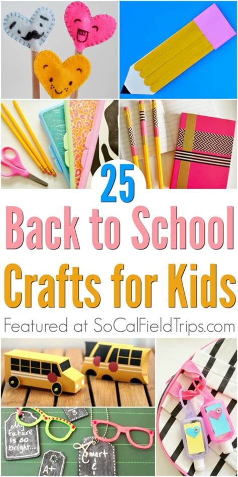 25 Easy Back To School Crafts For Kids - SoCal Field Trips