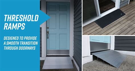 Door Threshold Ramps are the perfect solution for thresholds, single steps and uneven surfaces ...