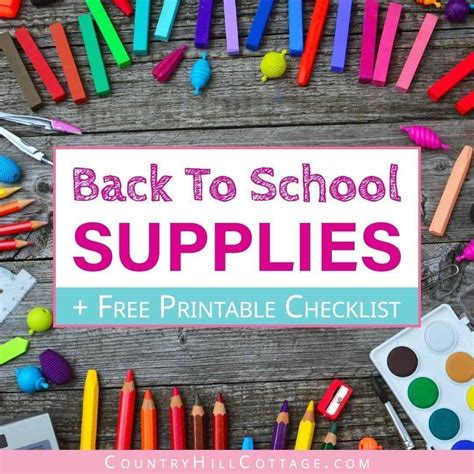 Essential Back To School Supplies List & Free Printable Checklist 2021