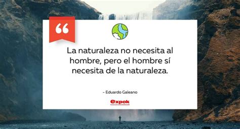 50 frases sobre el Día de la Tierra