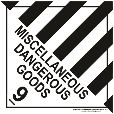 Class 9 - Miscellaneous Dangerous Goods | Buy Now | Discount Safety Signs Australia