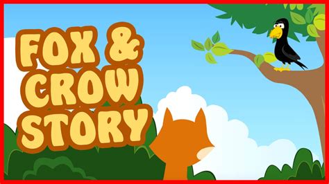 The Fox And Crow Story In English