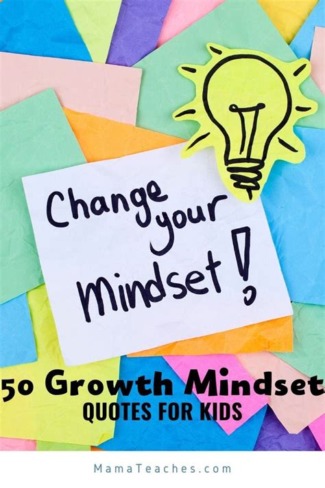 50 Growth Mindset Quotes to Encourage Kids - Mama Teaches