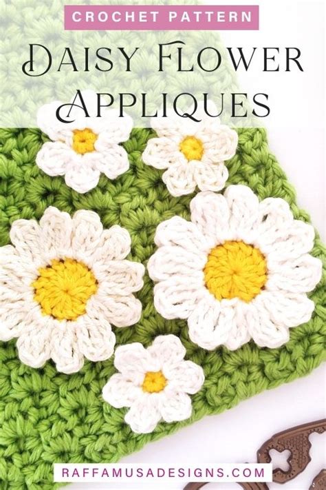 Easy Daisy Flower Appliques – Free Crochet Patterns